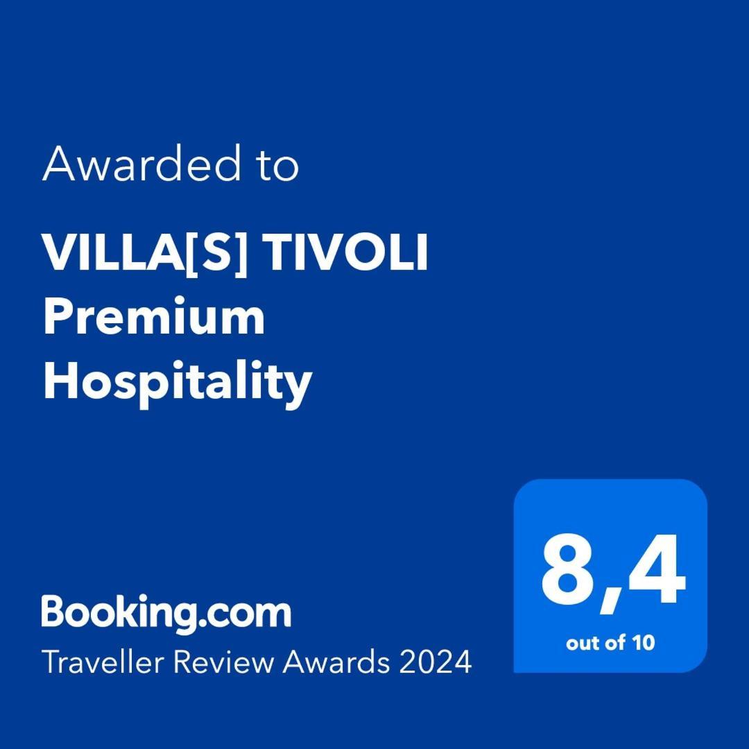 VillaS Tivoli Premium Hospitality 外观 照片